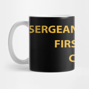 Sergeant First Class w Lateral Txt Mug